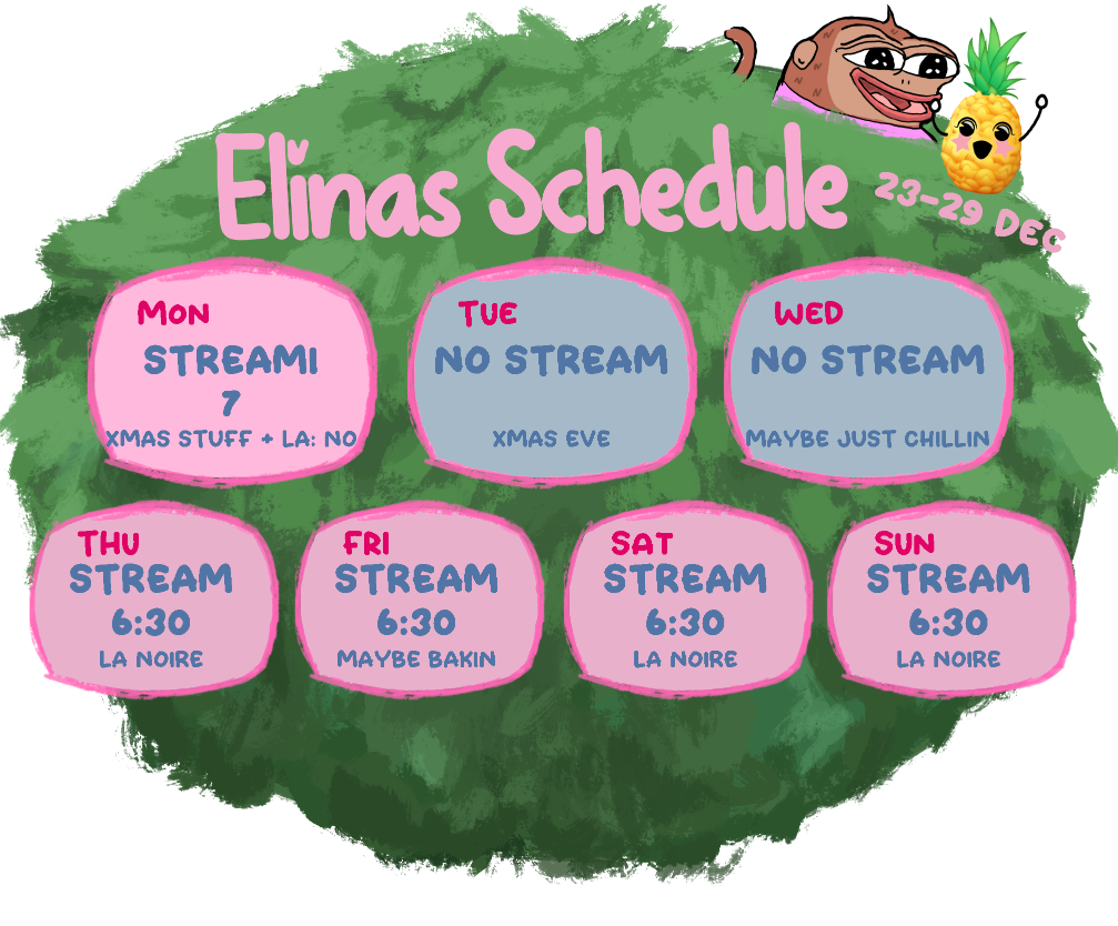 Elina's streaming schedule 